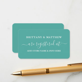 Modern Calligraphy Wedding Registry Teal Enclosure Card