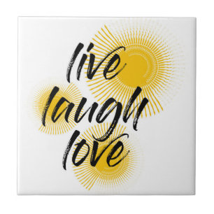 Modern, cheerful, trendy design Live Laugh Love Tile