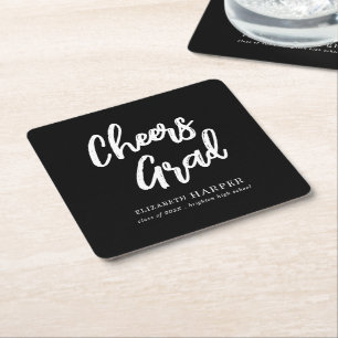 Modern Cheers Grad Brush Script Graduation  Square Paper Coaster