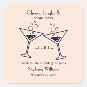 Modern Cheers Laughs Tears Cocktail Retirement Square Sticker