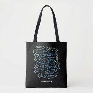 Modern Chic Blue Teachers Get Things Done Tote Bag