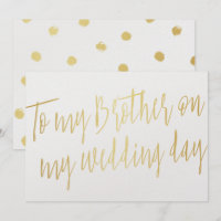 Modern Chic Gold "To my brother on my wedding day"