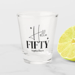 Modern Chic Hello Fifty 50th Birthday Custom Shot Glass
