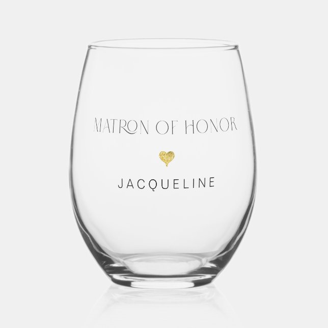 Modern Chic Matron of Honour Script Gold Heart Nam Stemless Wine Glass (Front)