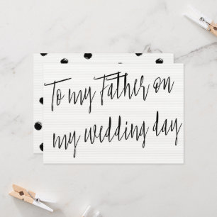 Modern Chic "To my Father on my wedding day" Card