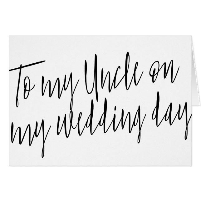 Modern Chic "To my uncle on my wedding day" (Front Horizontal)