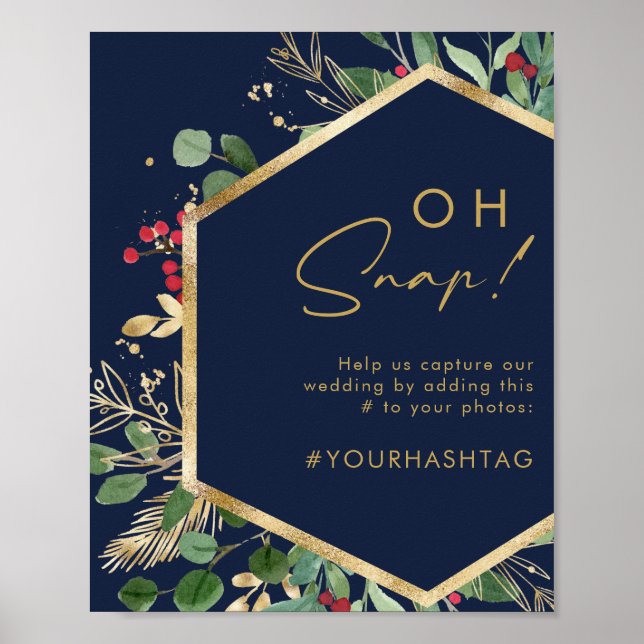 Modern Christmas Greenery | Navy Oh Snap Hashtag Poster (Front)