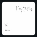 Modern Christmas Script To From Square Sticker<br><div class="desc">This modern Christmas script to from square sticker is perfect for your minimalist shabby chic boho black and white holiday present. The minimal whimsical handwritten calligraphy is delicate and rustic while staying classy and elegant. The design reflects a simple all-white winter day and evokes memories of a more simplistic life....</div>