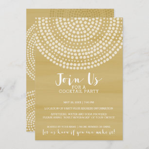 Modern Circle Dot Pattern - Gold Cocktail Party Invitation