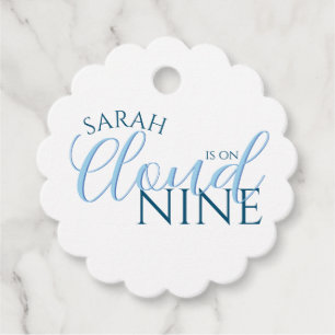 Modern Cloud 9 simple typography bridal shower Favour Tags