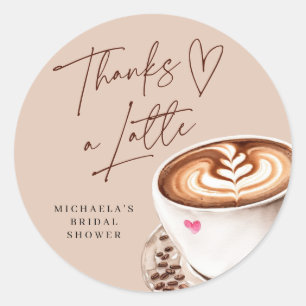 Modern Coffee Bridal Shower Thanks A Latte Classic Round Sticker