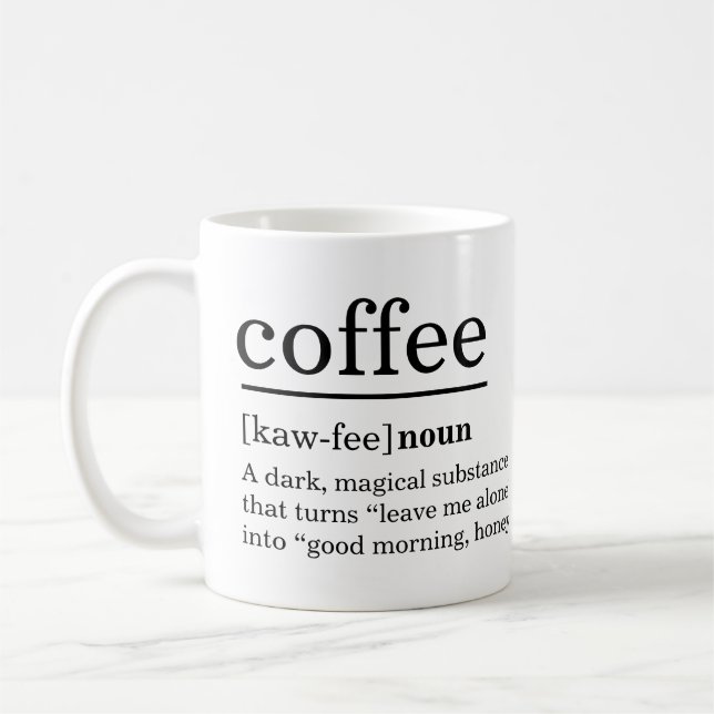 Modern Coffee Definition Funny  Saying Coffee Mug (Left)