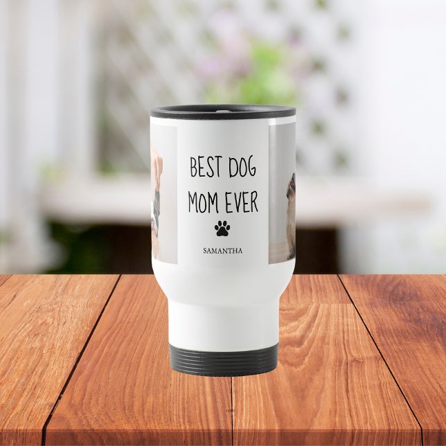 Modern Collage Photo Best Mum Dog Ever  Travel Mug (Creator Uploaded)