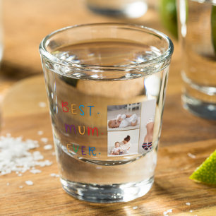 Modern Collage Photo & Colourful Best Mum Ever Gif Shot Glass