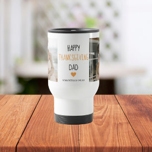 Modern Collage Photo & Happy Thanksgiving Dad Travel Mug