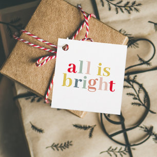 Modern Colourful All Is Bright   Happy Holiday Favour Tags