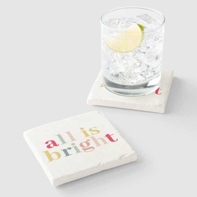 Modern Colourful All Is Bright | Happy Holiday Stone Coaster (Side)