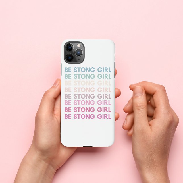 Modern Colourful Be Strong Girl Inspiration Phrase iPhone Case (Creator Uploaded)