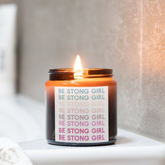 Modern Colourful Be Strong Girl Inspiration Phrase Square Sticker (Creator Uploaded)