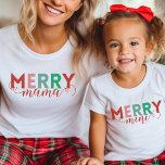 Modern Colourful Merry Mama Festive Family Matchin T-Shirt<br><div class="desc">Modern colourful "merry" typography with customisable text to create your own matching Christmas crew family outfits.</div>