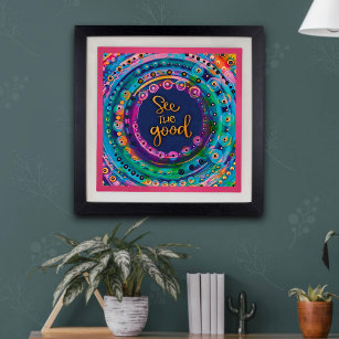 Modern Colourful See the Good Quote Inspirivity Poster