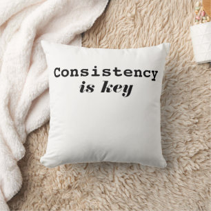 Modern Consistency Is Key Motivational Typography  Cushion