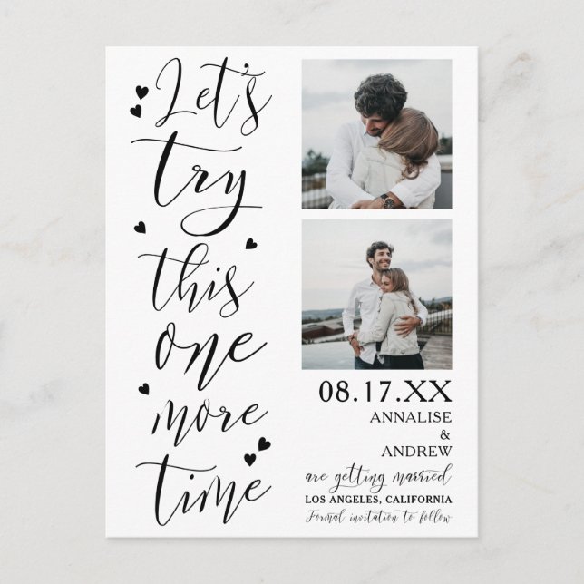 Modern cool script 2 photos lets try save the date postcard (Front)