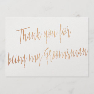 Modern Copper "Thank you for being my groomsman" Thank You Card