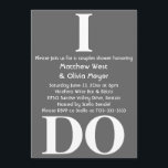 Modern Couples Shower Invite - I Do<br><div class="desc">Personalise this party invitation with the details of the special day. A photo can be added to the back, please make sure to remove the photo if you don't want one on your invite. To resize or reposition the photo, click on the Customise It Button. This will take you into...</div>