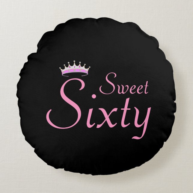 Modern Crown Sweet Sixty on Black Round Cushion (Front)
