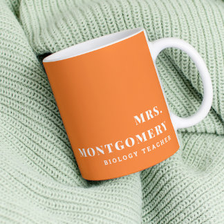 Modern Custom Name Orange School Teacher Subject Coffee Mug