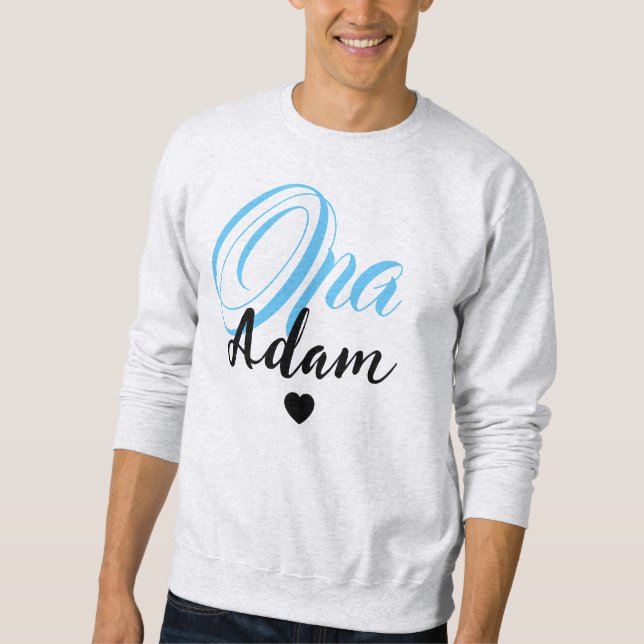 Modern Custom Opa Name - Special Personalised Sweatshirt (Front)