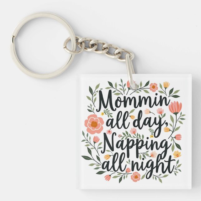 Modern Cute Floral Mama Quote Key Ring (Front)