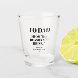 MODERN DAD AND DAUGHTER FUNNY FATHER'S DAY  SHOT GLASS