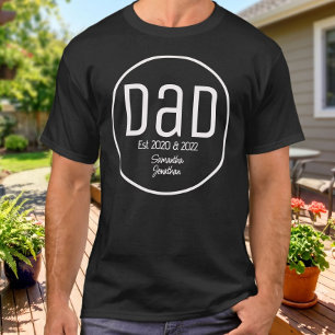 Modern Dad Established Simple Kids Names T-Shirt