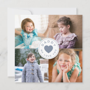 Modern Daddy We Love You Photo Collage