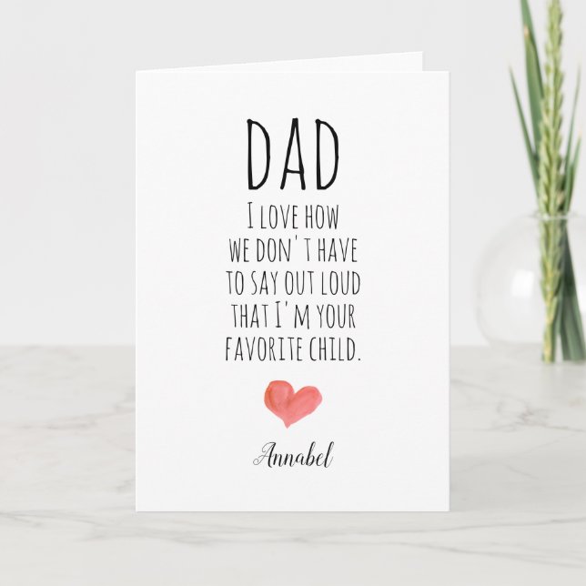 Modern Dad's favourite child typography  Card (Front)