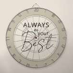 Modern Dartboard<br><div class="desc">Elevate your game room or office with this modern minimalist dartboard featuring the motivational quote "Always do your best" in chic typography. The neutral tones blend seamlessly with any decor, making it both a functional piece and a stylish statement. Perfect for those who appreciate simplicity and elegance.</div>