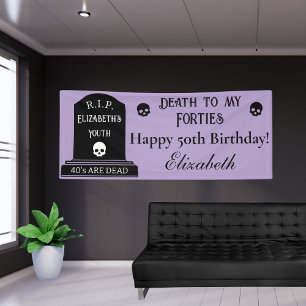 Modern Death to My 40s Purple 50th Birthday Party Banner