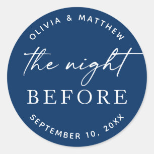 Modern Deep Blue The Night Before Rehearsal Dinner Classic Round Sticker