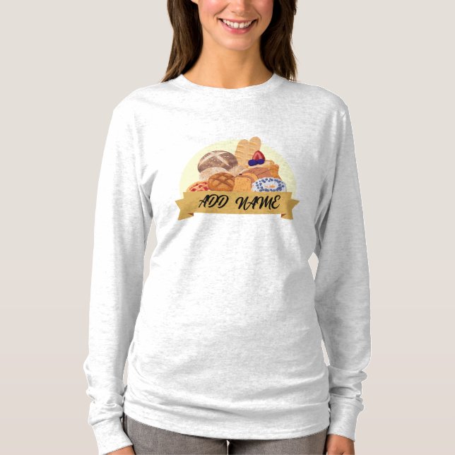 Modern dessert Bread baking bakery custom name T-Shirt (Front)
