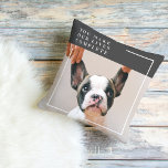 Modern Dog Photo | Dog Quote  Cushion<br><div class="desc">Modern Dog Photo | Dog Quote</div>