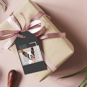 Modern Dog Photo   Dog Quote  Gift Tags