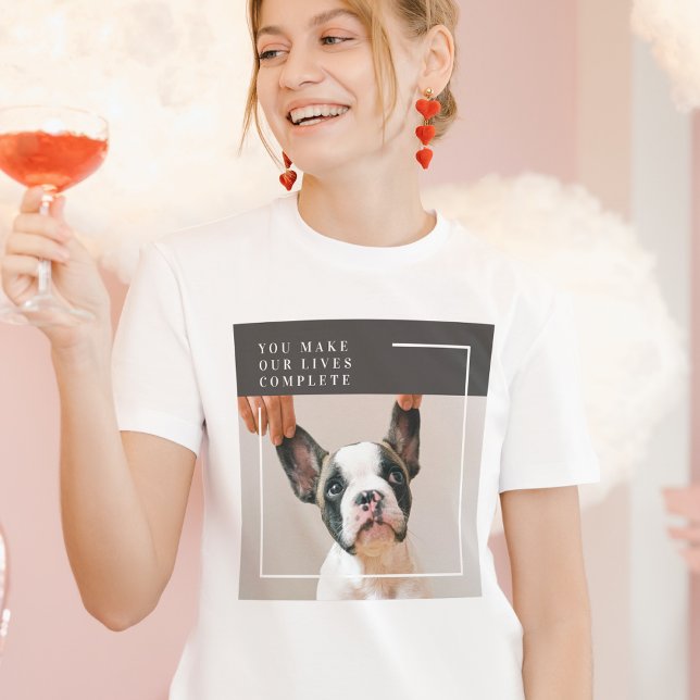 Modern Dog Photo | Dog Quote  T-Shirt (Creator Uploaded)