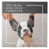 Modern Dog Photo | Dog Quote  Tile (Front)