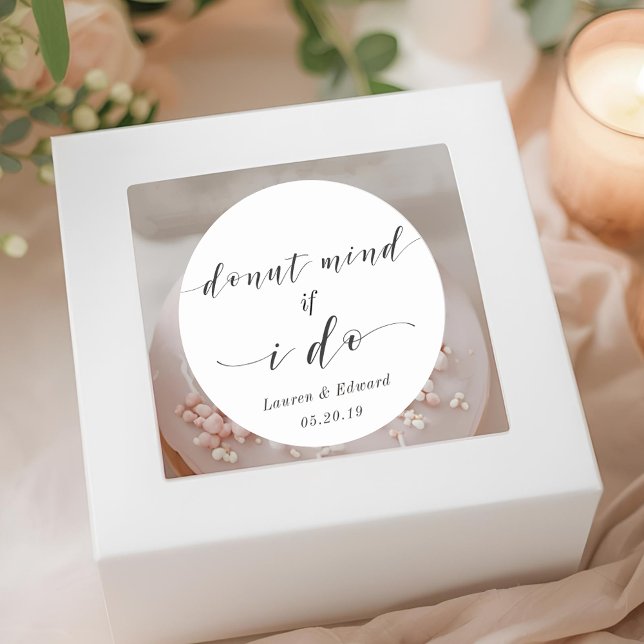 Modern Doughnut Mind If I Do Wedding Doughnut Favo Classic Round Sticker (Creator Uploaded)