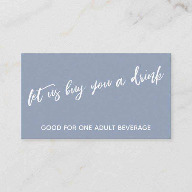 Modern Dusty Blue Let Us Buy You a Drink Enclosure Card (Front)