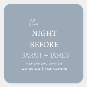 Modern Dusty Blue the Night Before Wedding  Square Sticker