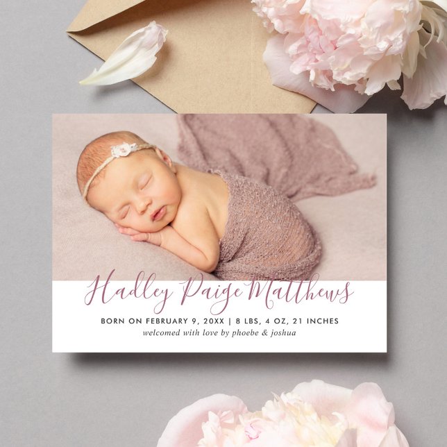 Modern Dusty Rose Script Baby Girl Photo Birth Announcement (Creator Uploaded)