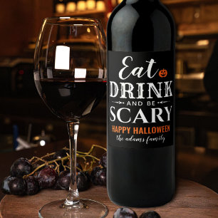 Modern Eat Drink and Be Scary Black Halloween Wine Label